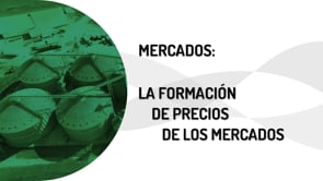 Mercados II: Cómo se forman los precios de los granos